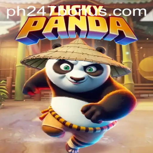 Discover the Excitement of LuckyPanda: An Engaging Gaming Experience with PH247 BONUS