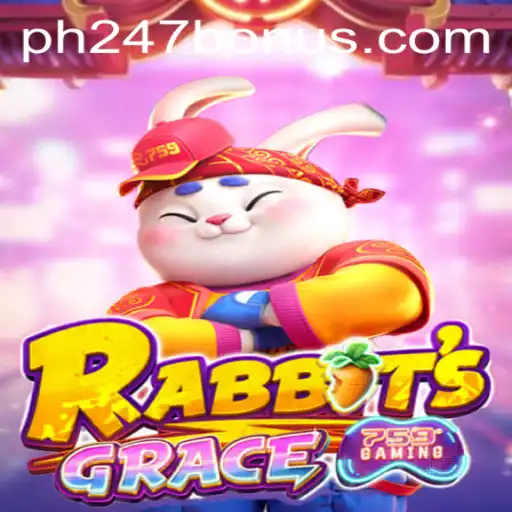 RabbitsGrace: Unleashing Adventure with PH247 BONUS