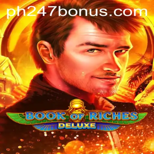 Discover the Thrills of Book of Riches Deluxe with PH247 BONUS
