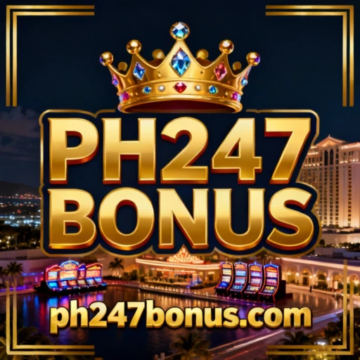 PH247 BONUS